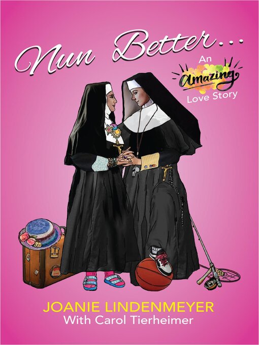 Title details for Nun Better by Joanie Lindenmeyer - Wait list